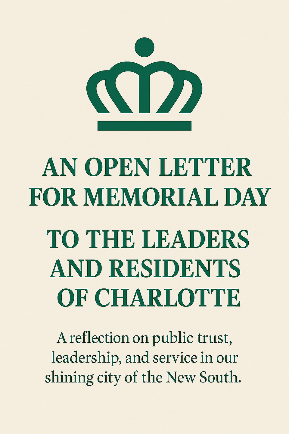 A Call to Leaders for Integrity, Accountability, and Service for  Charlotte's Future